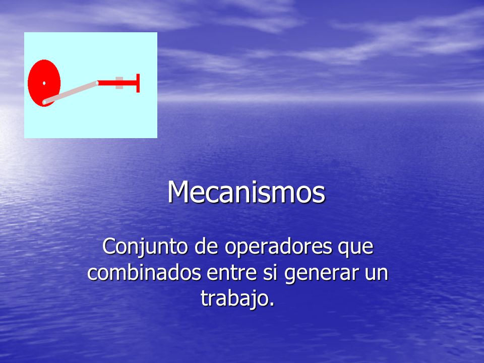 Conjunto de operadores que combinados entre si generar un trabajo.