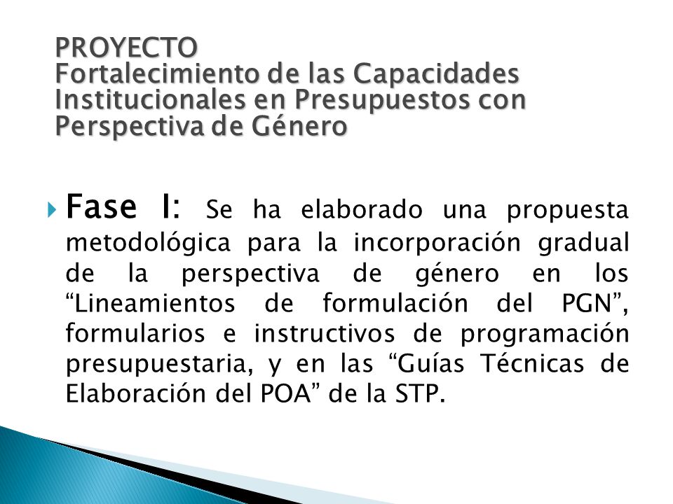PROYECTO Fortalecimiento de las Capacidades Institucionales en Presupuestos con Perspectiva de Género