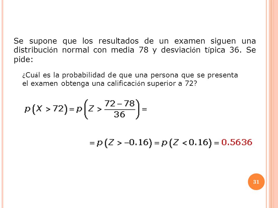 Una máquina produce tubos cuyo diámetro sigue una distribución N(35,6 ; 0,16) . Suponiendo que los tubos no sirven si su diámetro es inferior a 36,1mm. ¿Qué porcentaje de tubos defectuosos produce ésta máquina