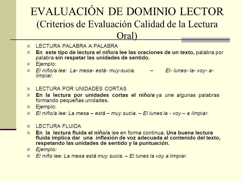 EVALUACIÓN DE DOMINIO LECTOR (Criterios de Evaluación Calidad de la Lectura Oral)