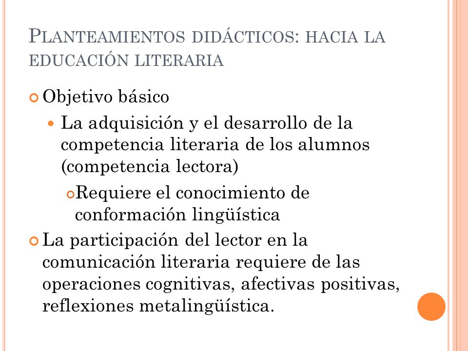 Planteamientos didácticos: hacia la educación literaria