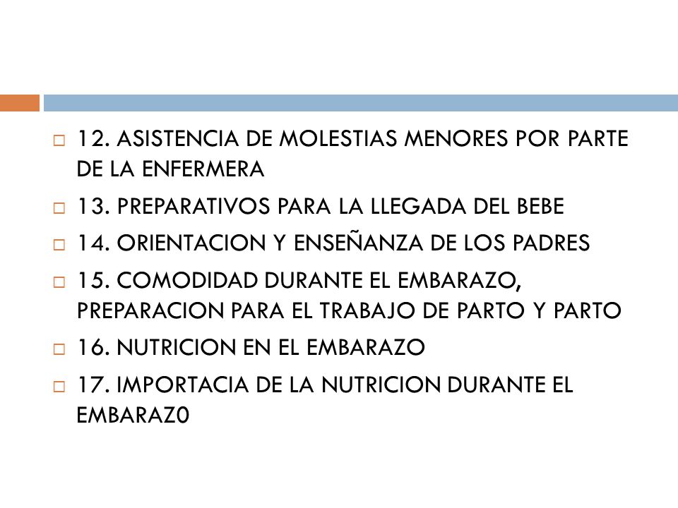 12. ASISTENCIA DE MOLESTIAS MENORES POR PARTE DE LA ENFERMERA