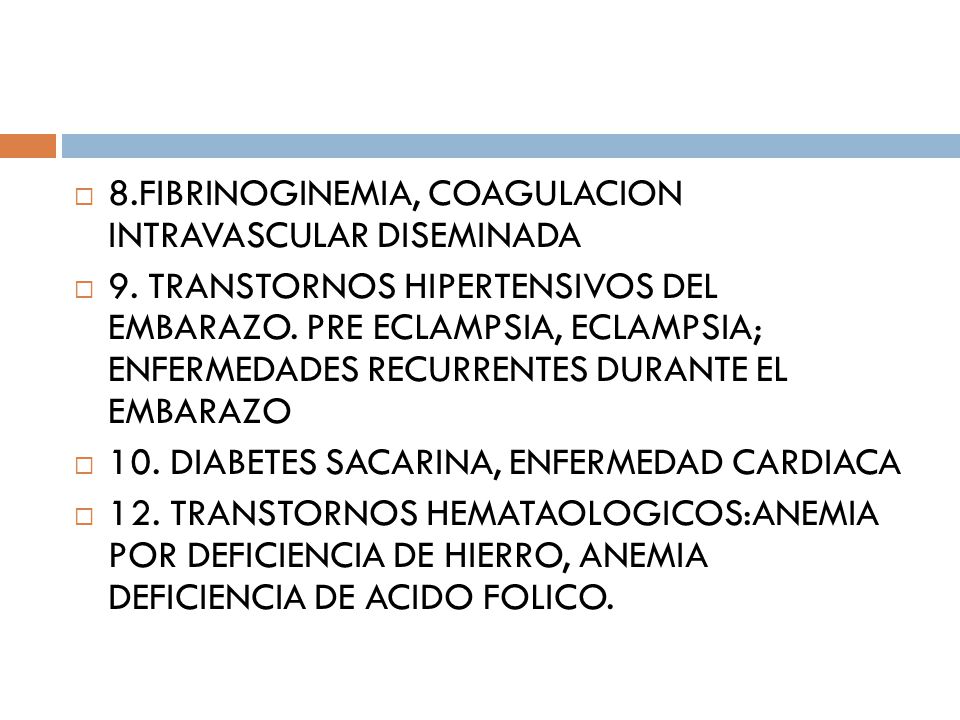 8.FIBRINOGINEMIA, COAGULACION INTRAVASCULAR DISEMINADA