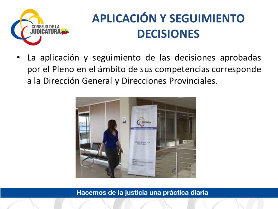 APLICACIÓN Y SEGUIMIENTO DECISIONES