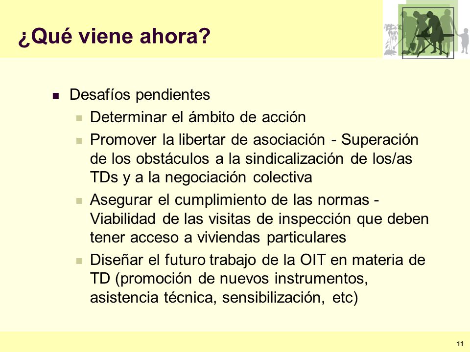 ¿Qué viene ahora Desafíos pendientes Determinar el ámbito de acción
