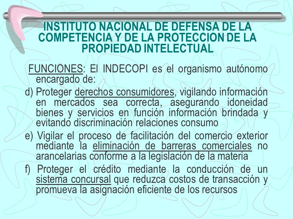 INSTITUTO NACIONAL DE DEFENSA DE LA COMPETENCIA Y DE LA PROTECCION DE LA PROPIEDAD INTELECTUAL