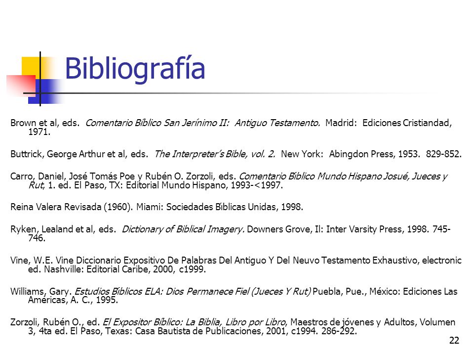 Bibliografía Brown et al, eds. Comentario Bíblico San Jerínimo II: Antiguo Testamento. Madrid: Ediciones Cristiandad,