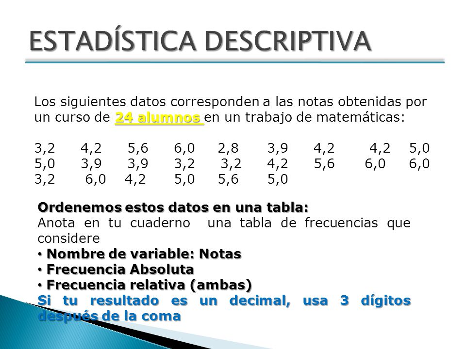 ESTADÍSTICA DESCRIPTIVA