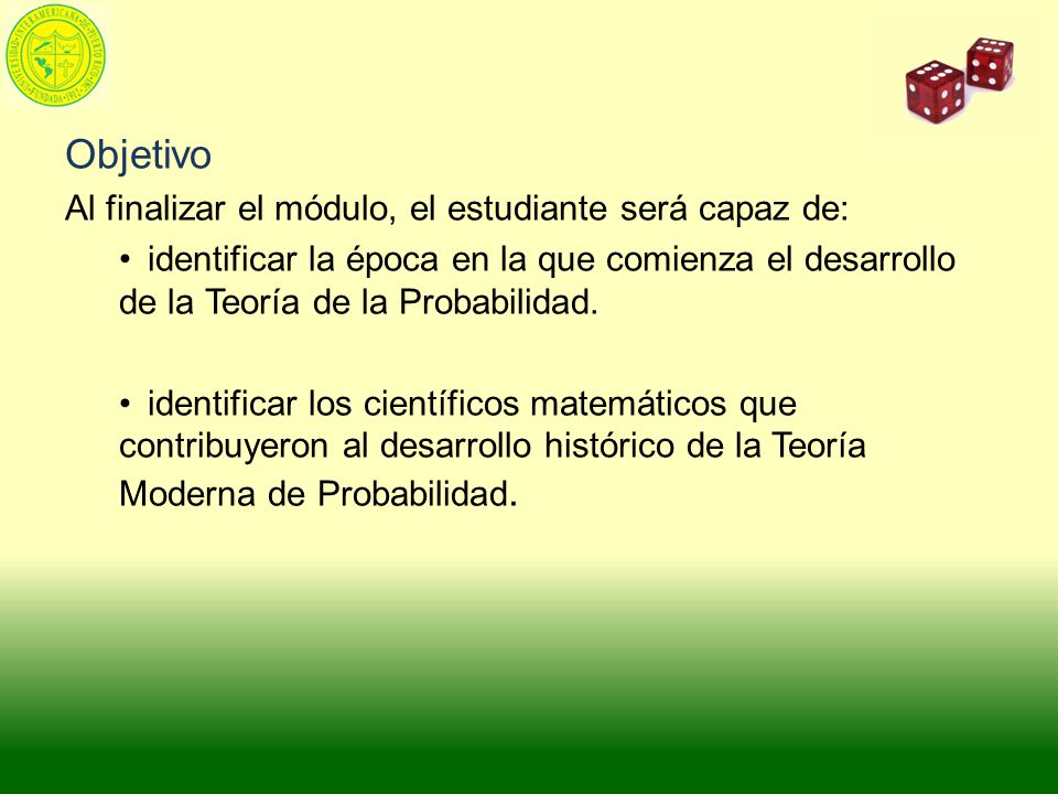 Objetivo Al finalizar el módulo, el estudiante será capaz de: