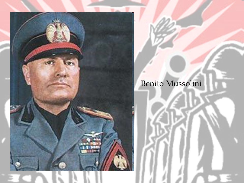Benito Mussolini