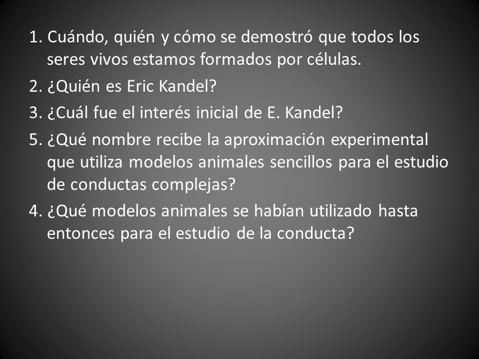 1. Cuándo, quién y cómo se demostró que todos los seres vivos estamos formados por células.