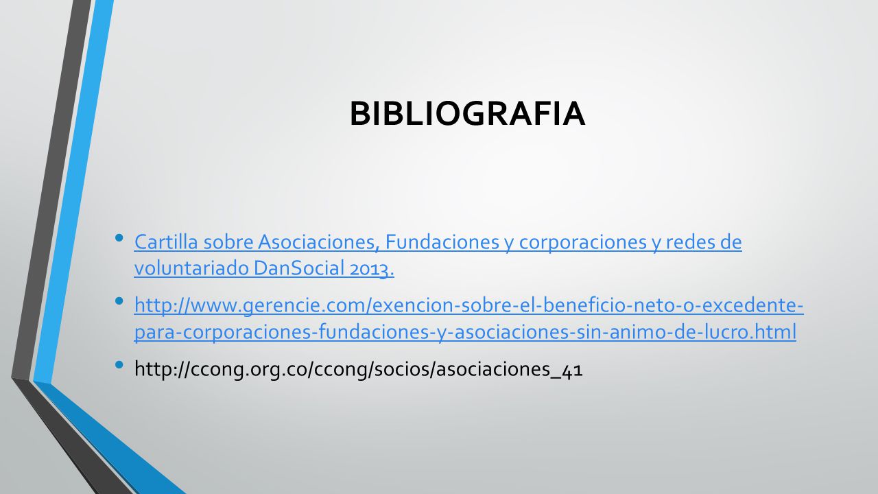 BIBLIOGRAFIA Cartilla sobre Asociaciones, Fundaciones y corporaciones y redes de voluntariado DanSocial