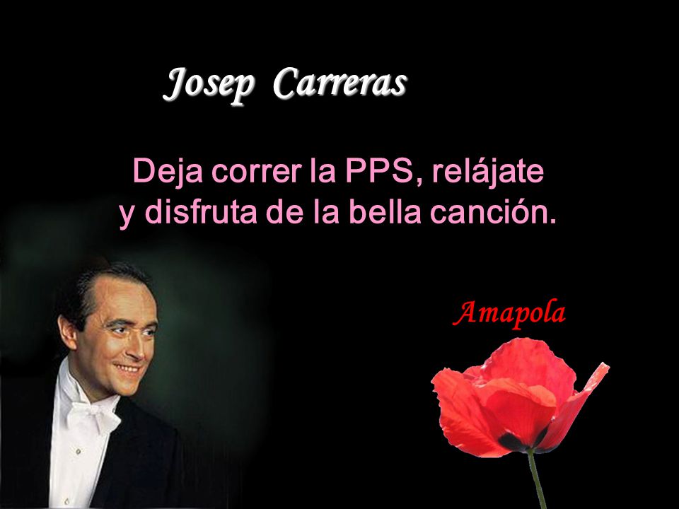 Deja correr la PPS, relájate y disfruta de la bella canción.