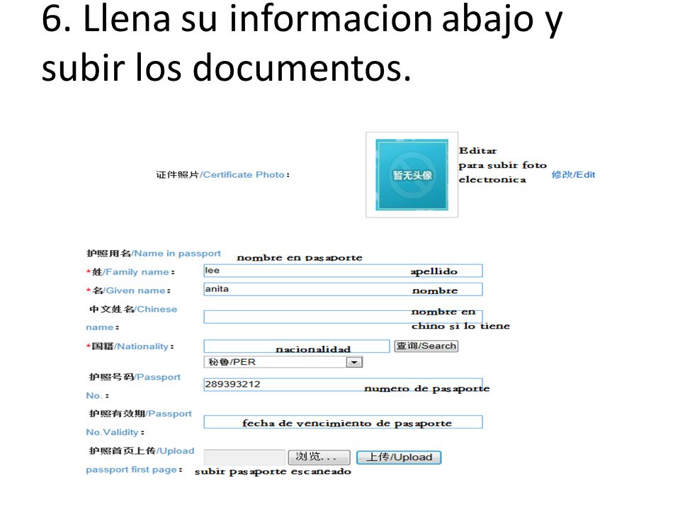 6. Llena su informacion abajo y subir los documentos.