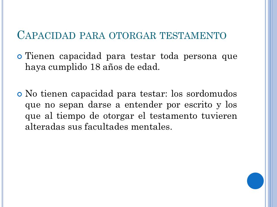 Capacidad para otorgar testamento
