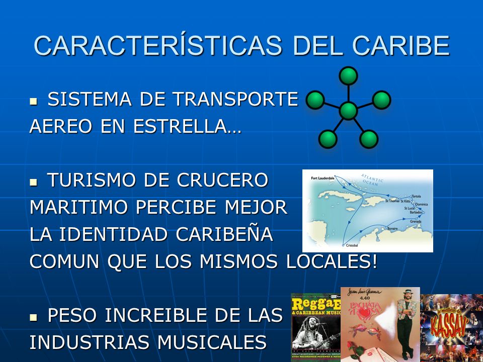 CARACTERÍSTICAS DEL CARIBE