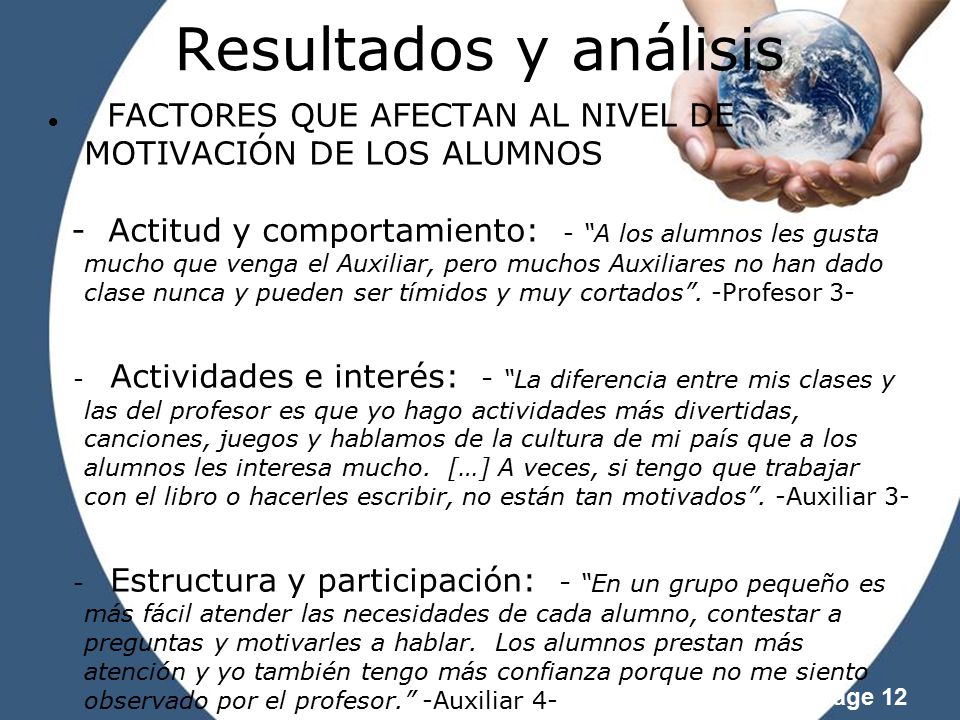 Resultados y análisis FACTORES QUE AFECTAN AL NIVEL DE MOTIVACIÓN DE LOS ALUMNOS.