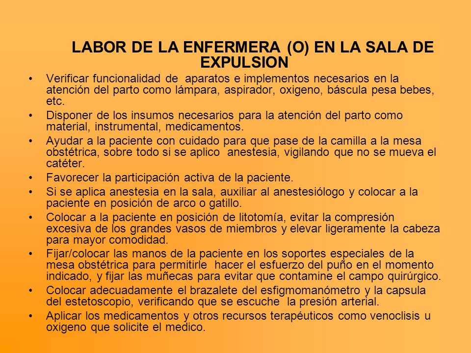LABOR DE LA ENFERMERA (O) EN LA SALA DE EXPULSION