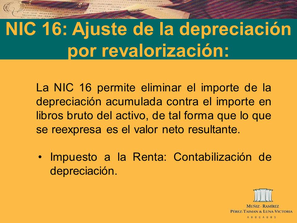 NIC 16: Ajuste de la depreciación por revalorización: