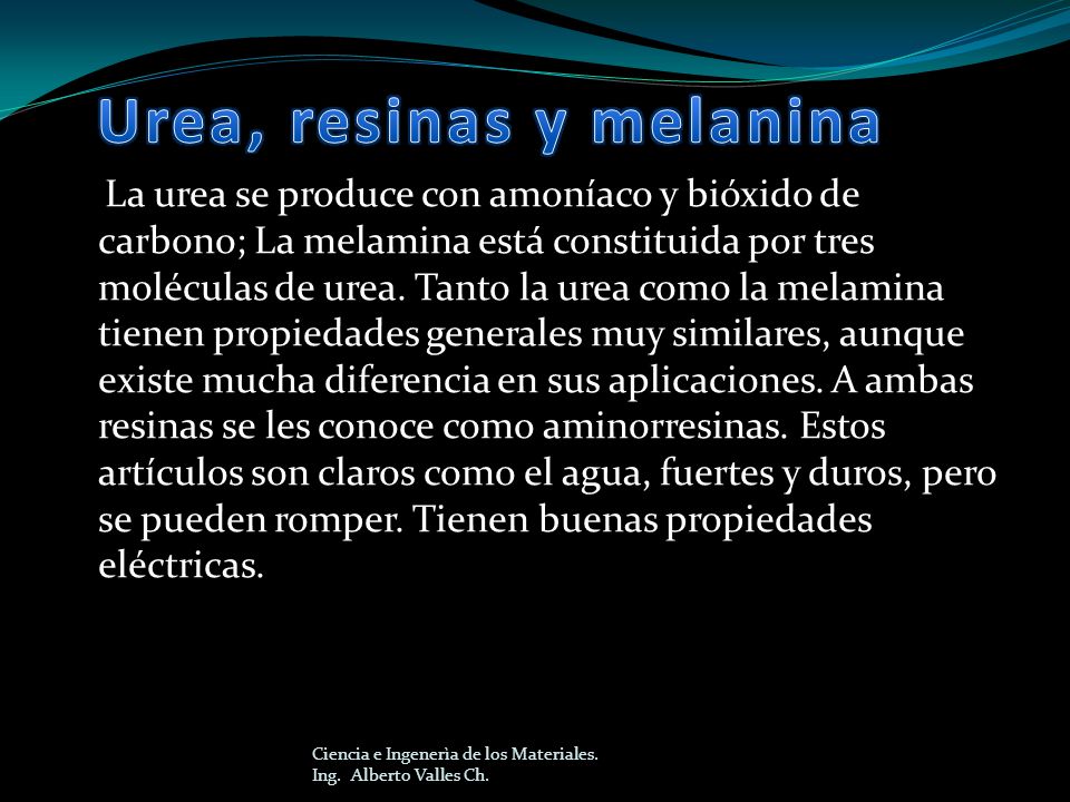 Urea, resinas y melanina