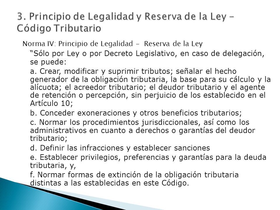 3. Principio de Legalidad y Reserva de la Ley - Código Tributario