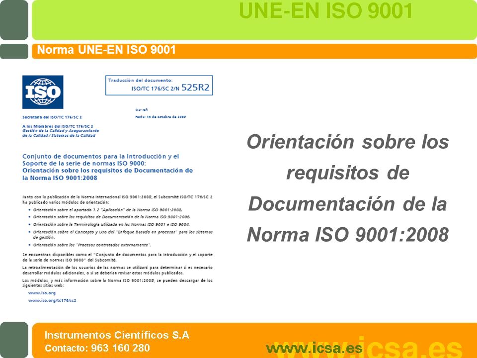Norma UNE-EN ISO 9001 Orientación sobre los requisitos de Documentación de la Norma ISO 9001:2008