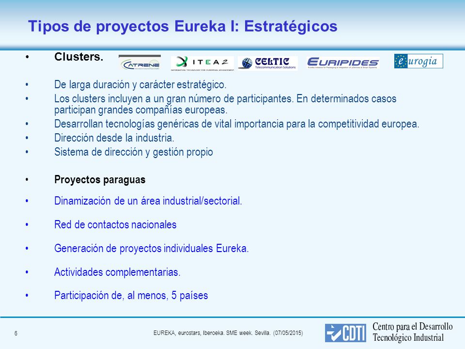 Tipos de proyectos Eureka I: Estratégicos