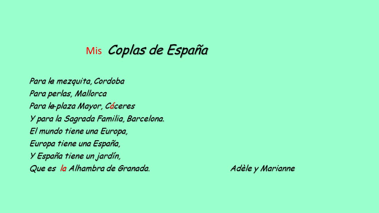 Mis Coplas de España Para la mezquita, Cordoba Para perlas, Mallorca