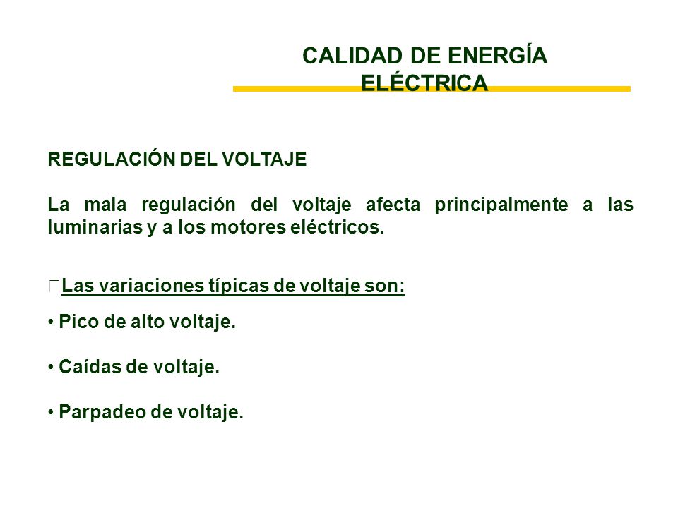 CALIDAD DE ENERGÍA ELÉCTRICA