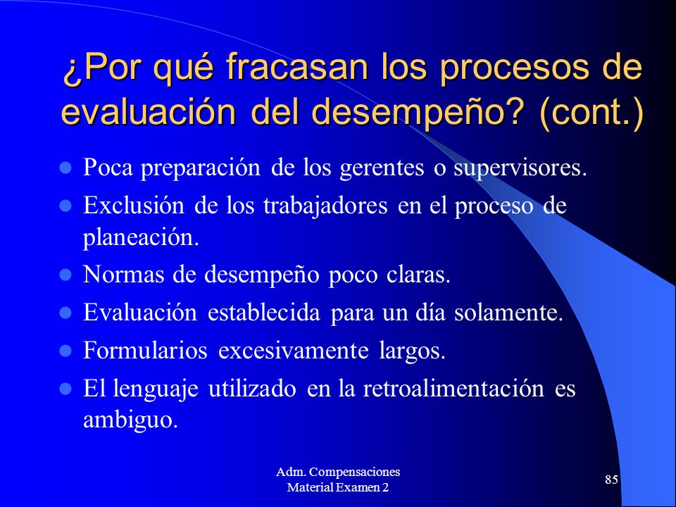 ¿Por qué fracasan los procesos de evaluación del desempeño (cont.)
