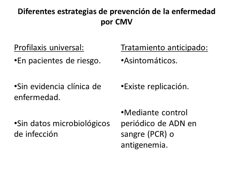 Diferentes estrategias de prevención de la enfermedad por CMV