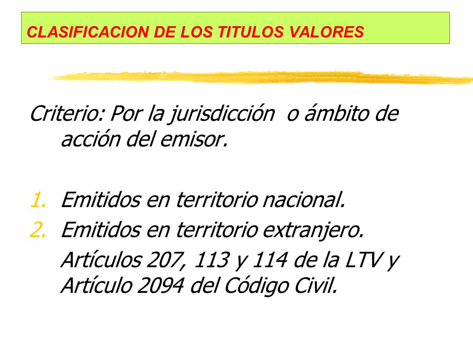 CLASIFICACION DE LOS TITULOS VALORES
