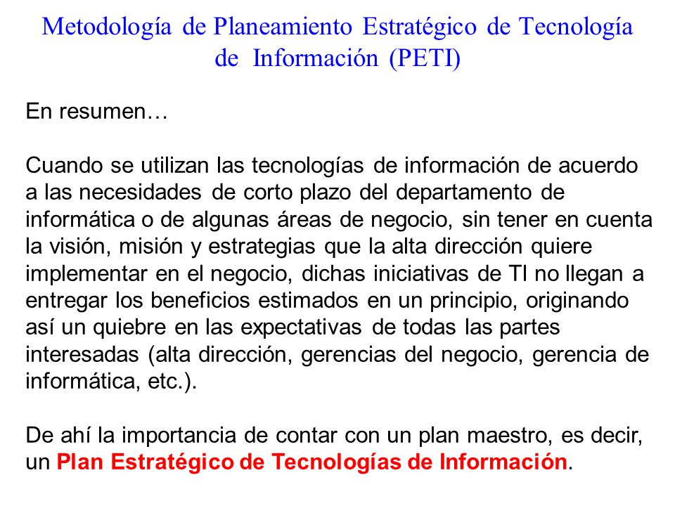 Metodología de Planeamiento Estratégico de Tecnología de Información (PETI)
