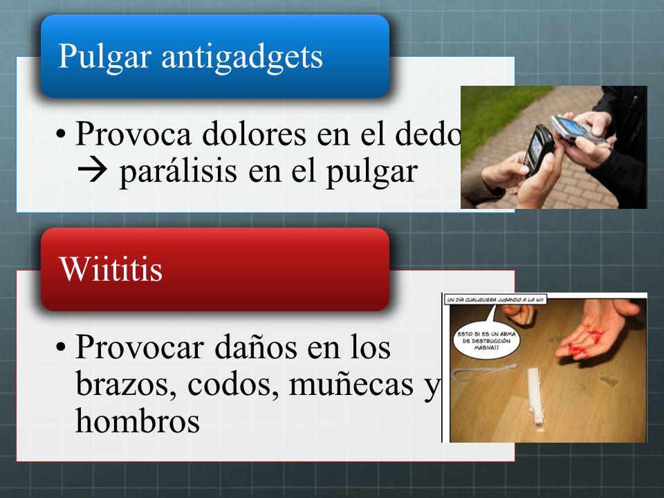 Provoca dolores en el dedo  parálisis en el pulgar