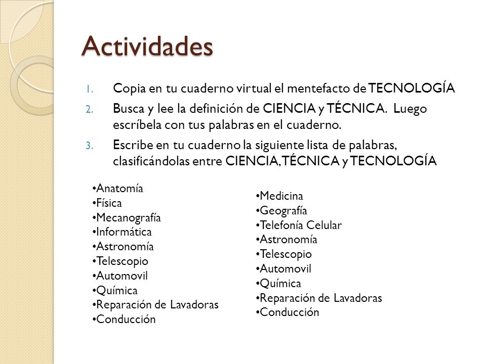 Actividades Copia en tu cuaderno virtual el mentefacto de TECNOLOGÍA