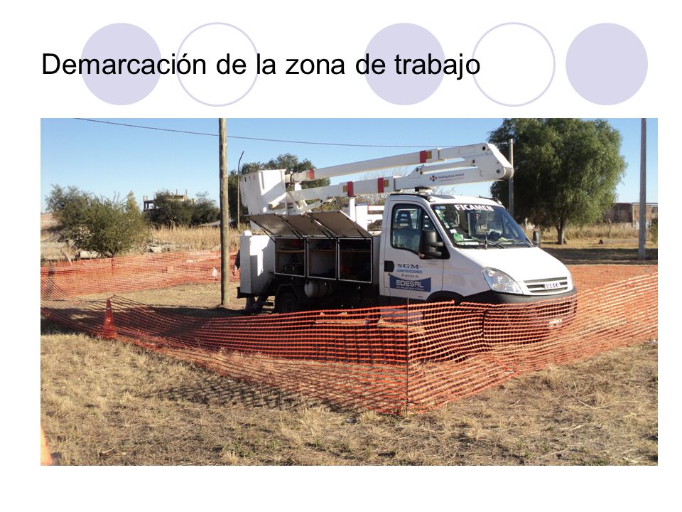 Demarcación de la zona de trabajo