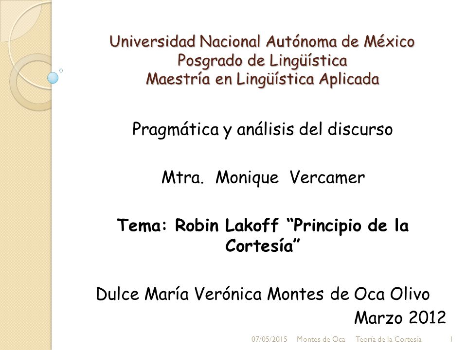 Tema: Robin Lakoff Principio de la Cortesía