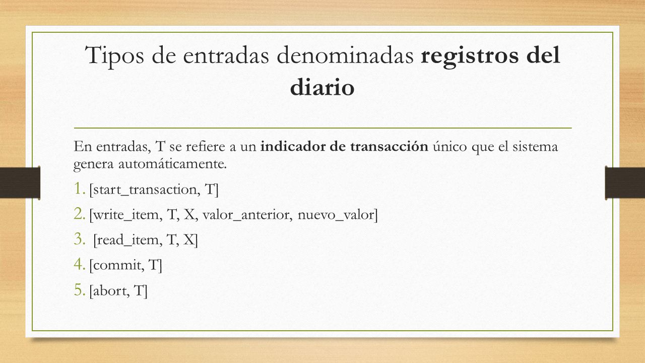 Tipos de entradas denominadas registros del diario
