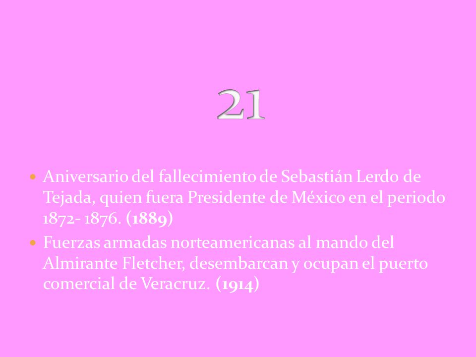21 Aniversario del fallecimiento de Sebastián Lerdo de Tejada, quien fuera Presidente de México en el periodo (1889)