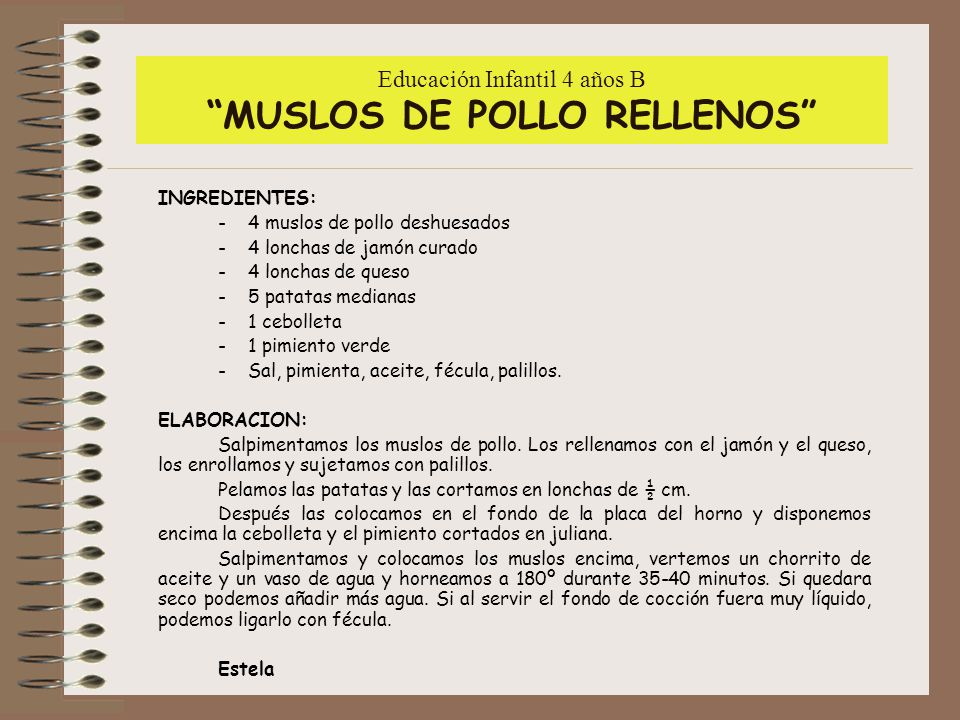 Educación Infantil 4 años B MUSLOS DE POLLO RELLENOS