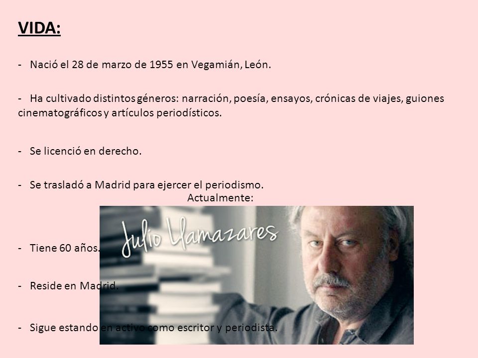 VIDA: - Nació el 28 de marzo de 1955 en Vegamián, León.