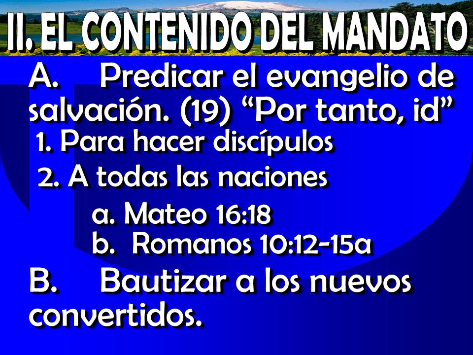 II. EL CONTENIDO DEL MANDATO