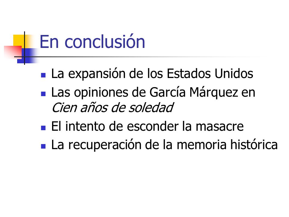 En conclusión La expansión de los Estados Unidos