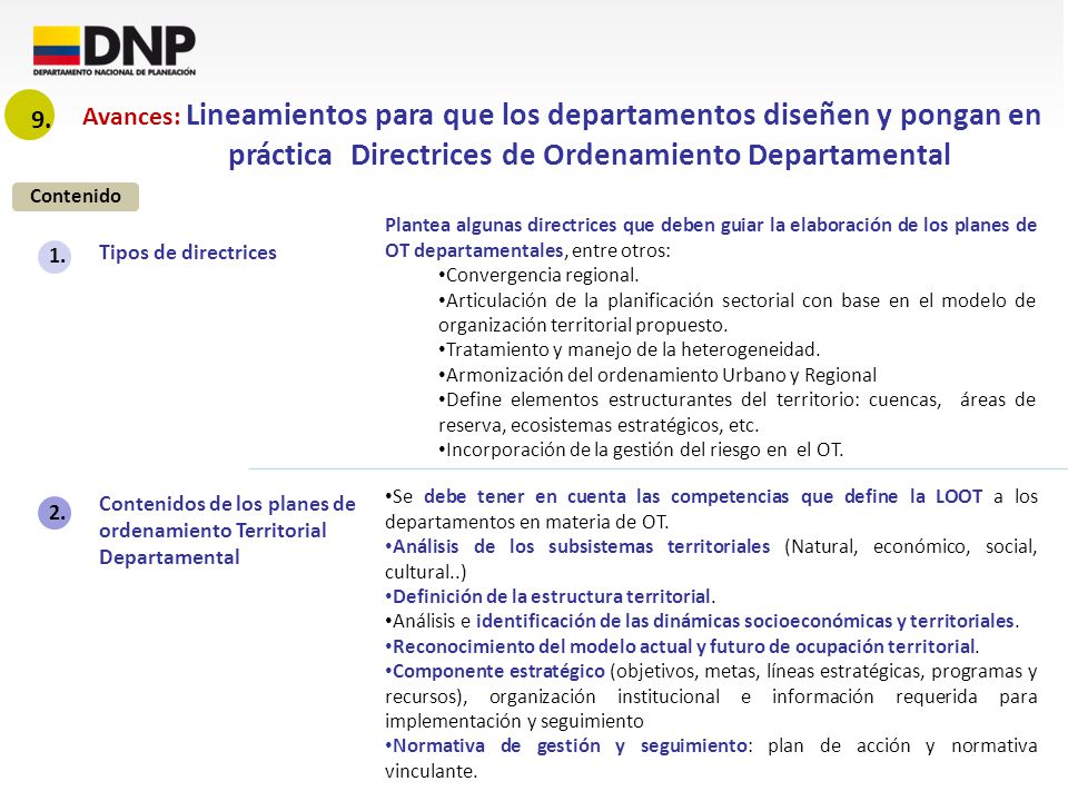 Avances: Lineamientos para que los departamentos diseñen y pongan en práctica Directrices de Ordenamiento Departamental