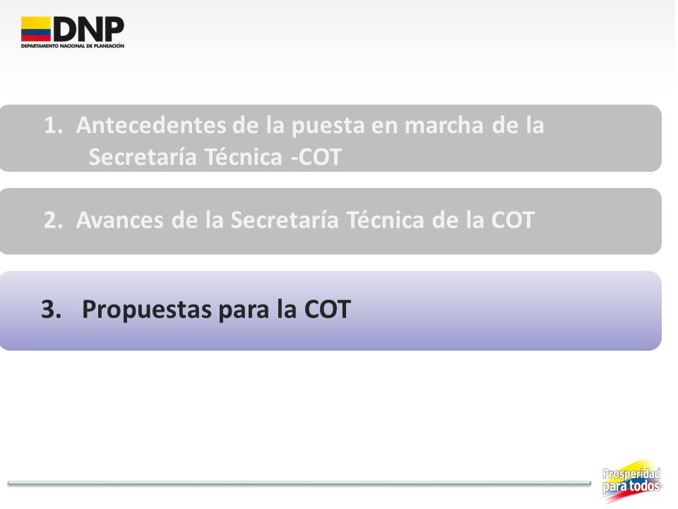 1. Antecedentes de la puesta en marcha de la Secretaría Técnica -COT