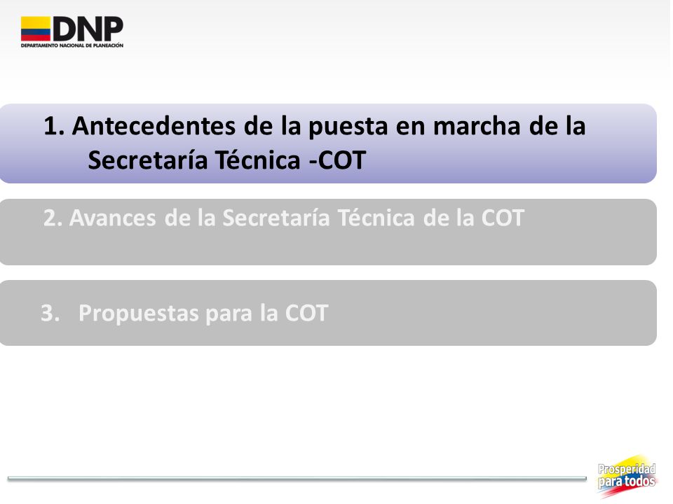 1. Antecedentes de la puesta en marcha de la Secretaría Técnica -COT