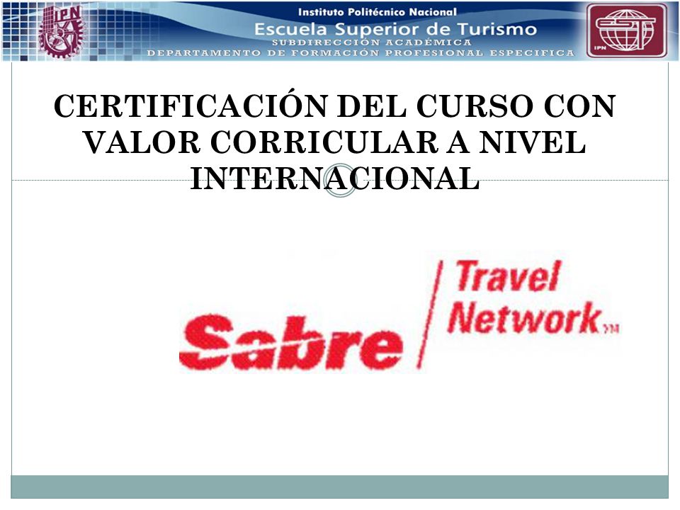 CERTIFICACIÓN DEL CURSO CON VALOR CORRICULAR A NIVEL INTERNACIONAL