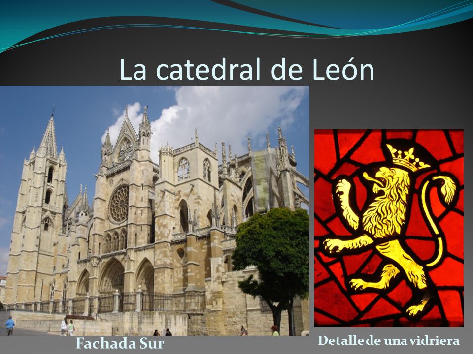 La catedral de León Detalle de una vidriera Fachada Sur