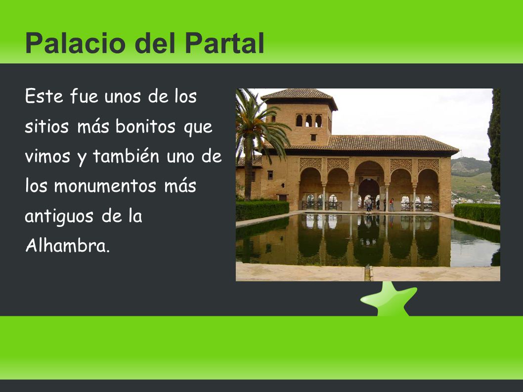 Palacio del Partal Este fue unos de los sitios más bonitos que