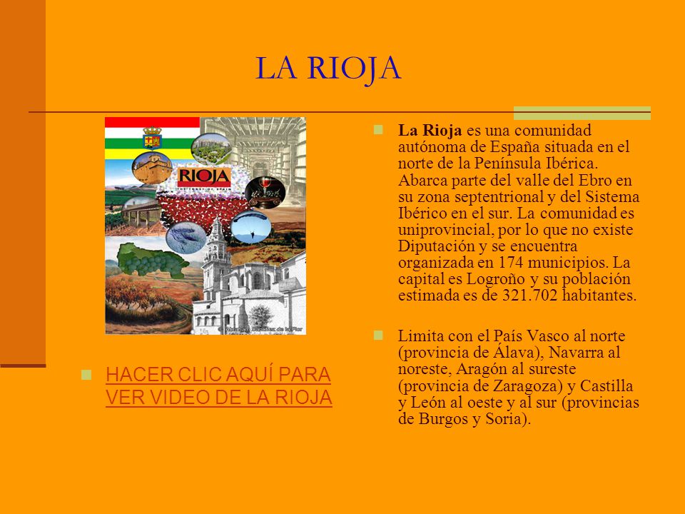 LA RIOJA HACER CLIC AQUÍ PARA VER VIDEO DE LA RIOJA